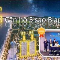 CHÍNH THỨC NHẬN BOOKING THÁP B6, B7 BLANCA CITY - TRỌN VIEW BIỂN 100% - CHIẾT KHẤU CAO GIÁ HẤP DẪN